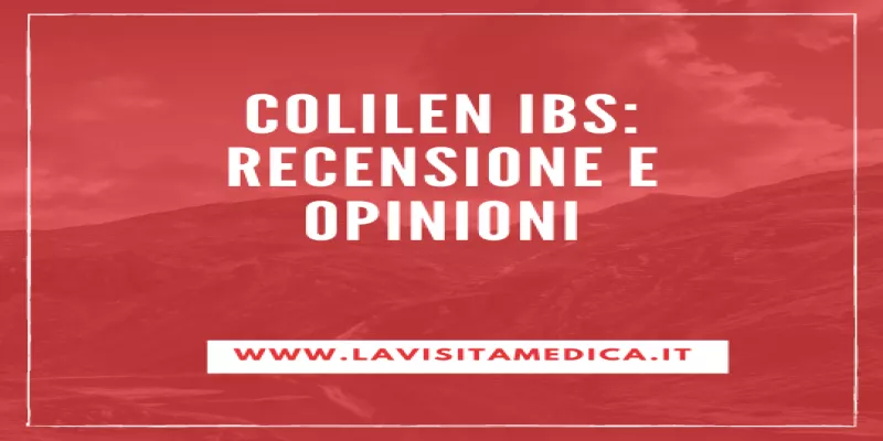 Colilen Ibs: la recensione completa e le opinioni di chi l'ha provato