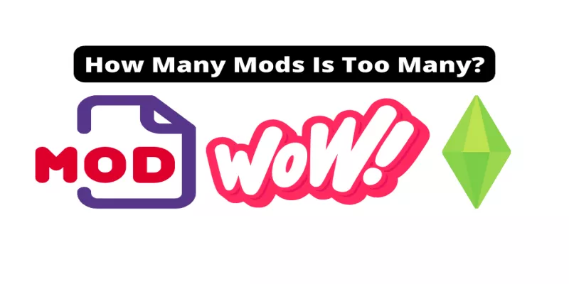 How Many Mods is Too Many? [Don't Let Your Game Crash]