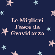 Le Migliori Fasce da Gravidanza