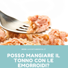 Posso Mangiare il Tonno con le Emorroidi