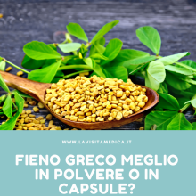 fieno greco meglio in polvere o in capsule