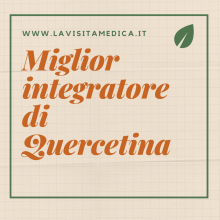 miglior integratore di Quercetin