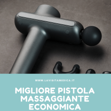 migliore pistola massaggiante economica