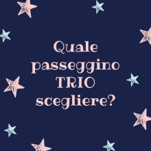 quale passeggino trio scegliere